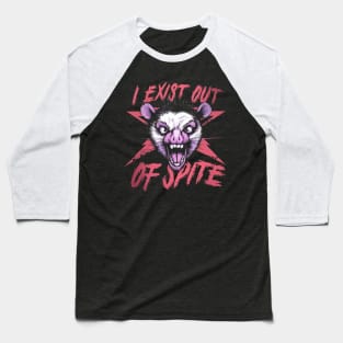 I Exist Out of Spite Possum T Shirt, Possum Baseball T-Shirt